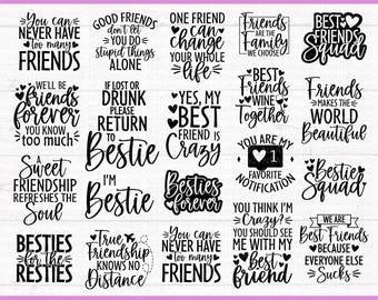 Friendship SVG Bundle, Friend Quotes, 24 Designs, Bestie Squad, Friends Forever, Cricut & Silhouette Cut Files (svg, png, dxf, pdf, eps)