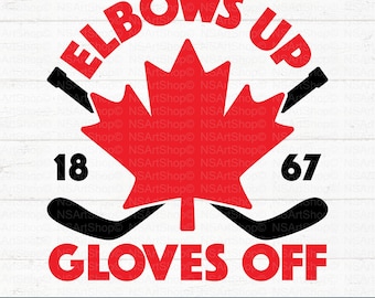 May include: A red maple leaf with the text "Elbows Up Gloves Off" around it. Two hockey sticks are crossed behind the leaf with the numbers "18" and "67" on them.