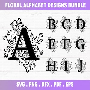 Floral Alphabet SVG, Floral letters SVG, Flower Monogram Frame Alphabet, Floral Letters SVG, Cut File for Cricut