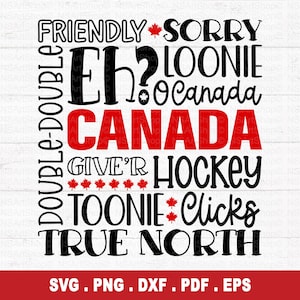 Canada SVG, svg de la fête du Canada, eh SVG, drapeau du Canada svg, svg de la carte du Canada, fier d'être canadien svg, premier fichier SVG de la fête du Canada, fichier de coupe Cricut