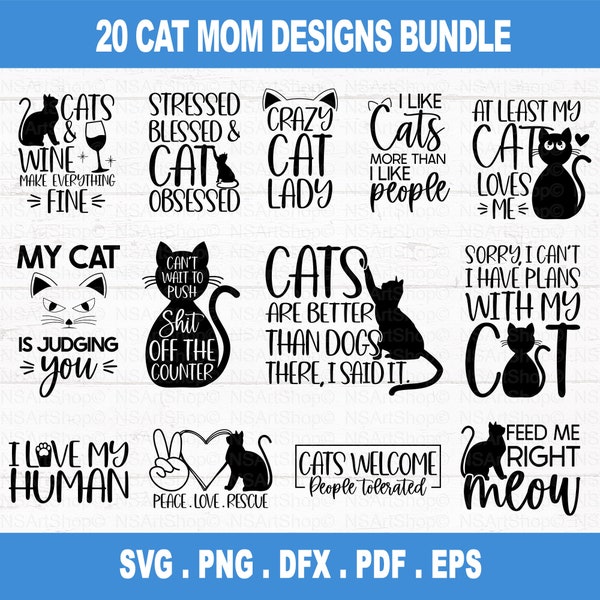 Cat Mama SVG Bundle, Funny Cat Svg, Cat SVG, Kitten SVG, crazy cat lady svg, cat lover svg, cats Svg, Dxf, Png, cut file, cricut svg