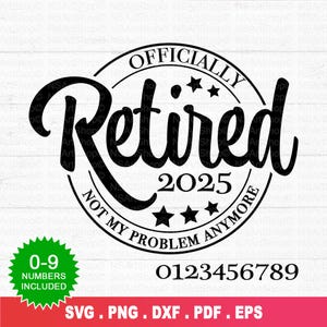 Officiellement retraité Svg, Svg de retraite, 2024 svg, Svg Cricut, fichier Svg de gravure, fichier Svg de coupe, téléchargement immédiat