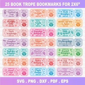 May include: A set of 25 colourful bookmarks, each with a different book trope theme and illustrations. The rectangular bookmarks, approximately 5 x 15 cm, feature phrases such as "Morally Gray Book Club" and "Bat Boys Book Club". The image also includes the text "25 BOOK TROPE BOOKMARKS FOR 2X6".