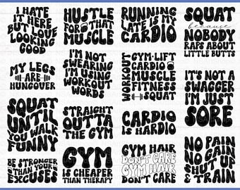 Pode incluir: Um conjunto de 20 designs SVG de temática de ginásio em preto e branco. Os designs apresentam citações e frases motivacionais como "Hustle for that muscle", "Squat until you walk funny", e "Gym hair, don't care".