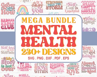 Mental Health SVG Bundle, mega svg bundle, Inspirational svg, Positive SVG, Motivational SVG, Mental Health Awareness, Cut Files for Cricut