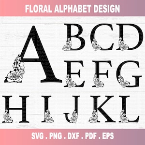 Floral Alphabet SVG, Floral letters SVG: Flower Monogram Letters - Digital Download