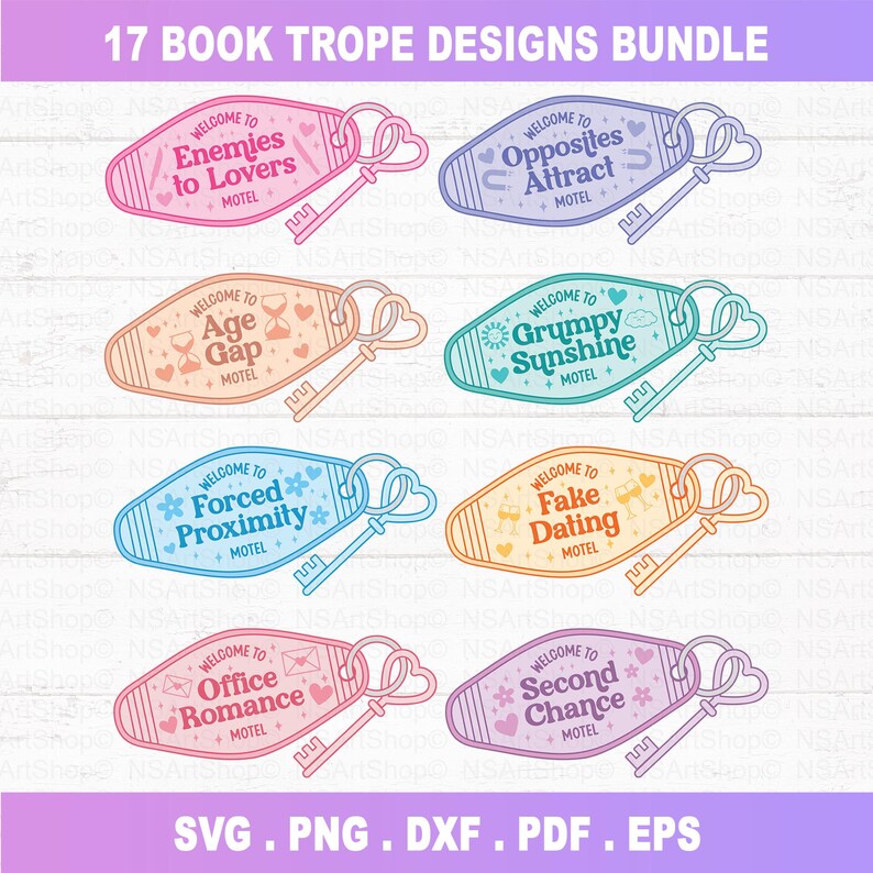 May include: A collection of 17 motel-style key fobs, each with a different book trope design. Key fobs include phrases such as "Enemies to Lovers" and "Fake Dating", with a heart-shaped key. The image also includes the text "SVG.PNG.DXF.PDF.EPS".