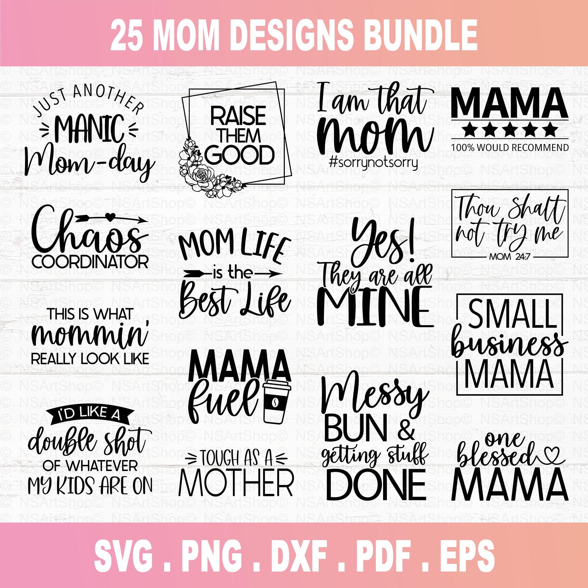 Mothers Day SVG Bundle: Mom Quotes Designs File, Cricut, Cut File - Etsy