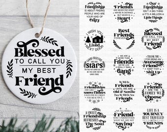 Friendship Christmas Ornament SVG Bundle: Friend Gift, Round Design, Cut File, Cricut