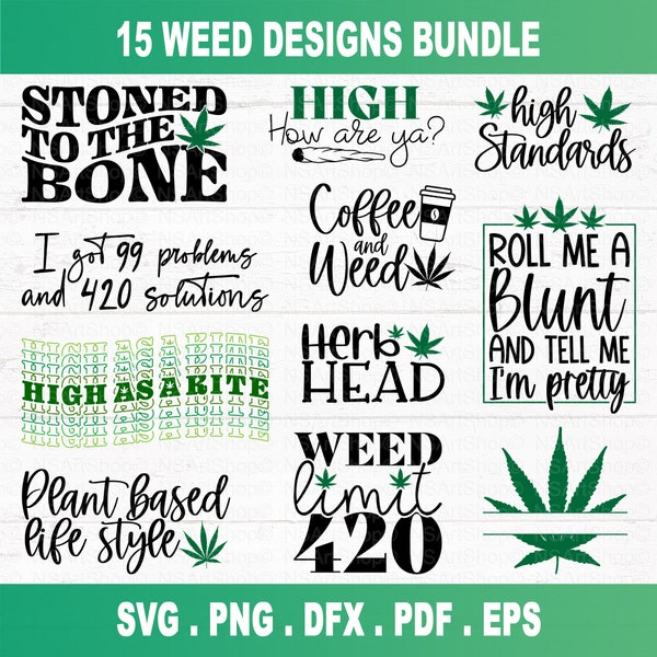 Weed svg Bundle, Marijuana svg, Cannabis svg, Weed Leaf svg Bundle, 420 svg, blunt svg, Cut File, Digital Download