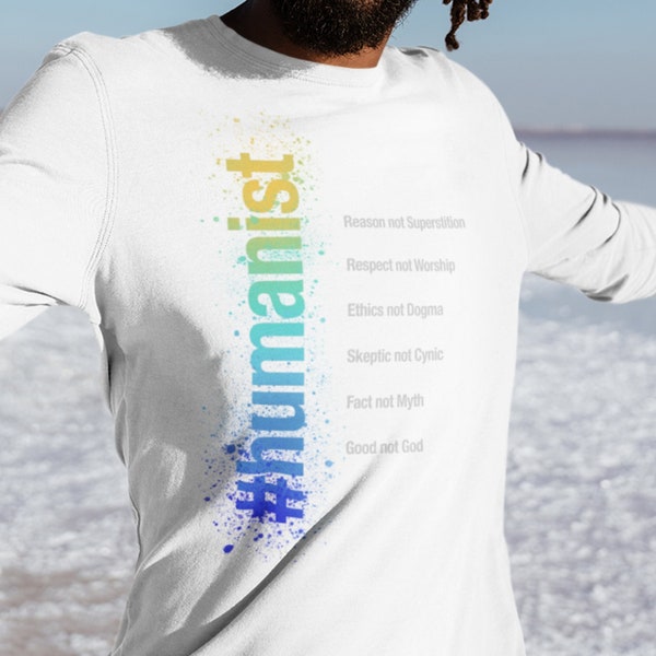 Humanist Values Ultra Cotton Long Sleeve Tee for atheists, humanism, secular nonbelievers