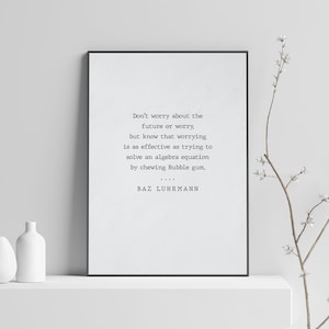 Baz Luhrmann solskyddsmedel citat bubblegum tryck