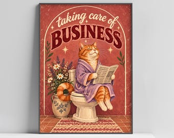 Funny Cat Bathroom Wall Art, Taking Care of Business, Vintage Style Poster