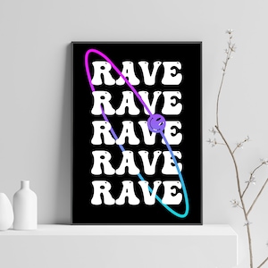 Have A Nice Rave Printed Poster, Rave Print, House Music, Acid House, Trippy