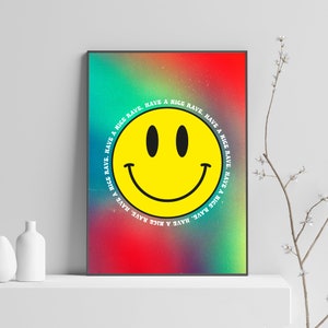 Have A Nice Rave Printed Poster, Rave Print, House Music, Acid House, Trippy