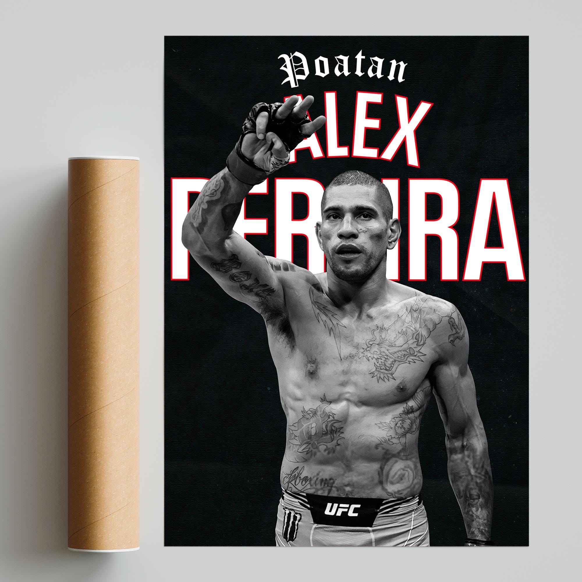 アレックス「ポアタン」ペレイラのポスター、UFCポスター、ブラジルの