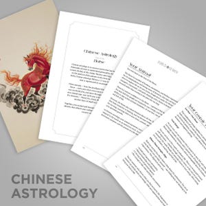 May include: A set of printed pages featuring Chinese astrology content. One page displays a red horse illustration with flowing flames and dark clouds. Other pages contain black text with headings including Chinese Astrology, Your Animal, and Your Cosmic Profile.