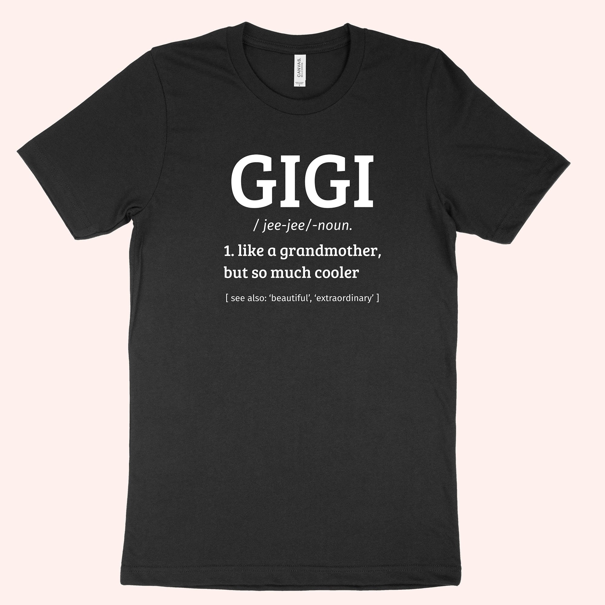 Gigi Shirt Gigi Tshirt Gigi Gift Gigi T Shirt Gift For | Etsy