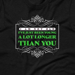 Not Old - Premium Short-Sleeve Unisex T-Shirt
