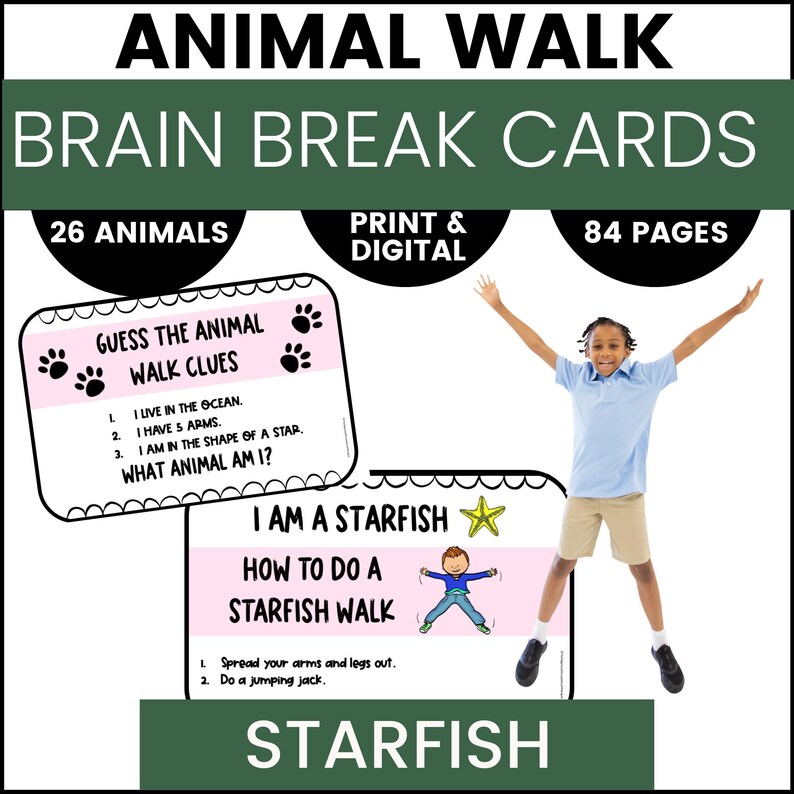 May include: A set of 26 printable brain break cards featuring animal walk instructions. The cards are pink with black text and paw prints. The card shown features a starfish with instructions on how to do a starfish walk. The text reads "I am a starfish. How to do a starfish walk. 1. Spread your arms and legs out. 2. Do a jumping jack."