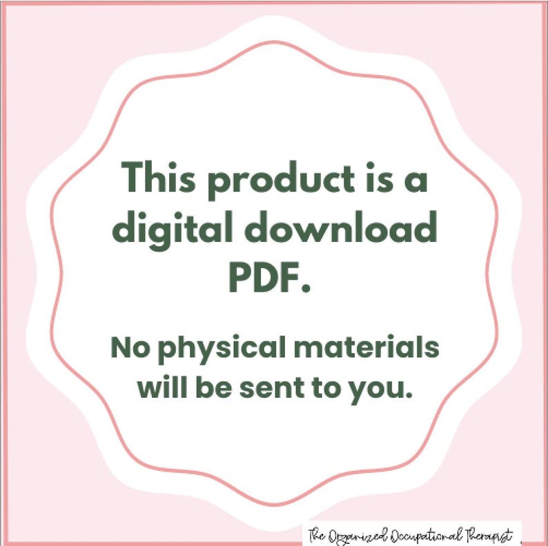 May include: Pink and white graphic with a rounded, starburst shape. The text reads: "This product is a digital download PDF. No physical materials will be sent to you."