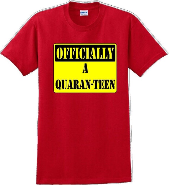 Officially A Quaran-teen - Funny Humor T-Shirt JC - image 8