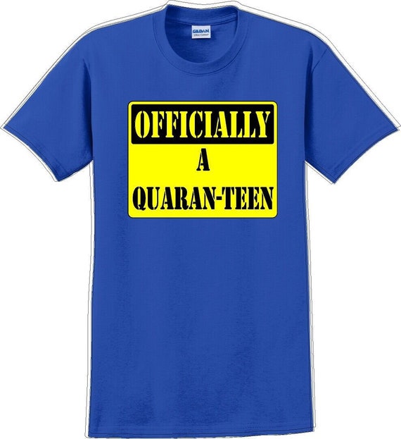 Officially A Quaran-teen - Funny Humor T-Shirt JC - image 3