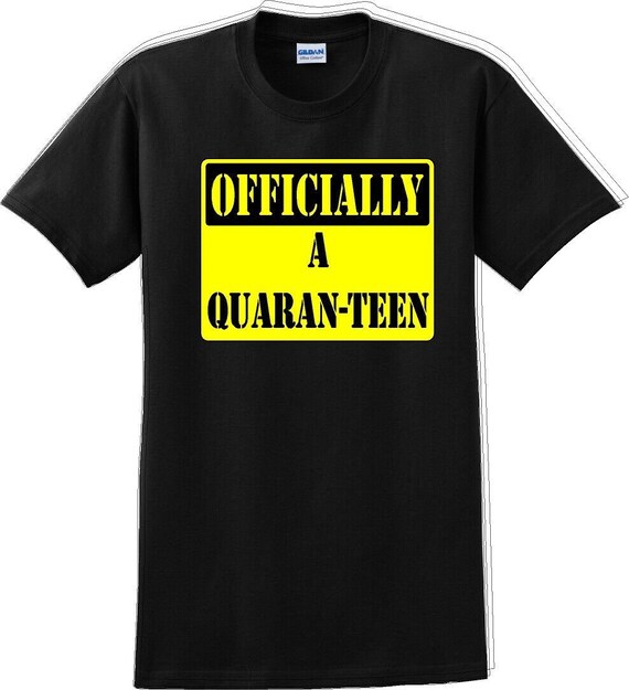 Officially A Quaran-teen - Funny Humor T-Shirt JC - image 2