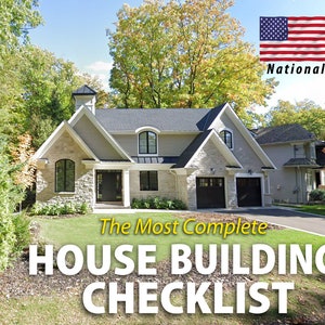 May include: A two-story house with a stone facade, black garage doors, and a gray roof. The image includes the text "The Most Complete HOUSE BUILDING CHECKLIST" and "Save thousands!" An American flag is also visible.