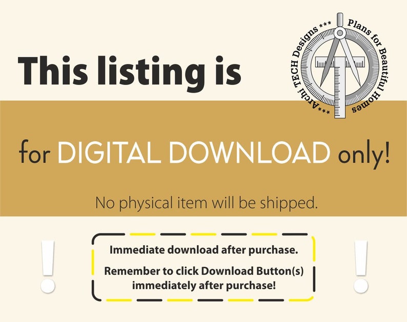 Pu&ograve; includere: Un annuncio di download digitale giallo e bianco con il testo "This listing is for DIGITAL DOWNLOAD only!" e "No physical item will be shipped." L'annuncio include anche un'illustrazione in bianco e nero di una bussola e un righello con il testo "Archi TECH Designs *** Plans for Beautiful Homes ***".