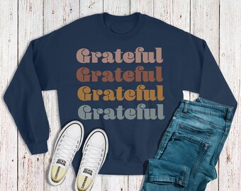 Grateful Sweatshirt, Boho Grateful Crewneck
