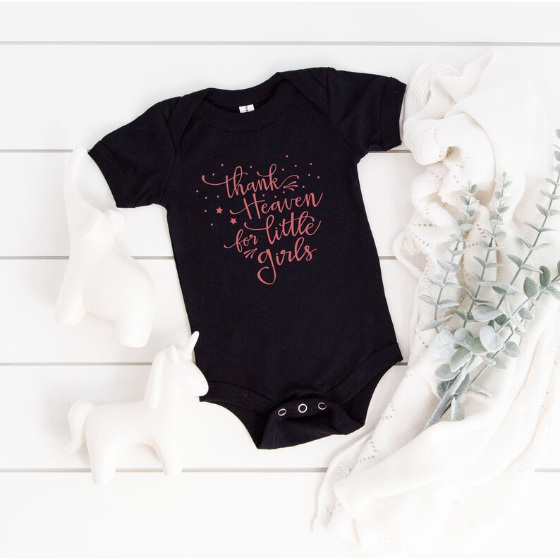 Thank Heaven For Little Girls ~ Baby Bodysuit