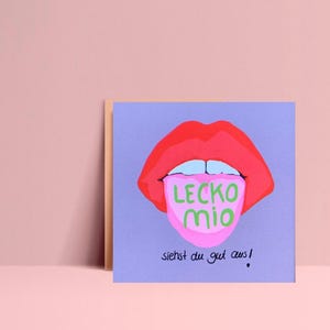 Leckomio siehst du gut aus  | Postkarte  | quadratisch | bunt |  Zunge