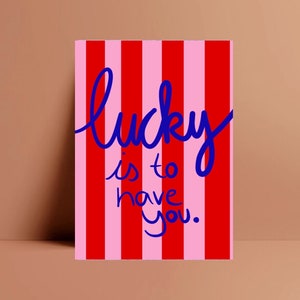 Postkarte • lucky is to have you •| Karten  | coole Postkarten | Kuss | Geburtstag