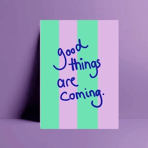 Postkarte • Good things are coming •| Karten  | coole Postkarten | bunt  | gestreift