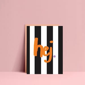 Postkarte • Hej •  Karten  | hallo | Hello | Geburtstagskarte | Freundschaft