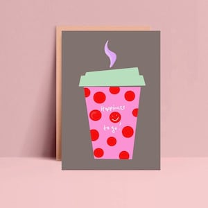 HAPPINESS to go Postkarte | Karten  | coole Postkarten | Becher  | Kaffee | Date