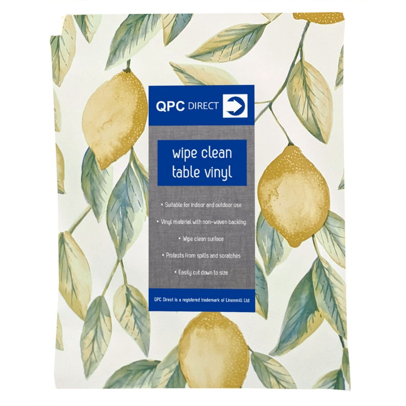May include: Wipe clean table vinyl with a lemon print. The vinyl is suitable for indoor and outdoor use. It is made of vinyl material with a non-woven backing. QPC Direct is a registered trademark of Linenmill Ltd.