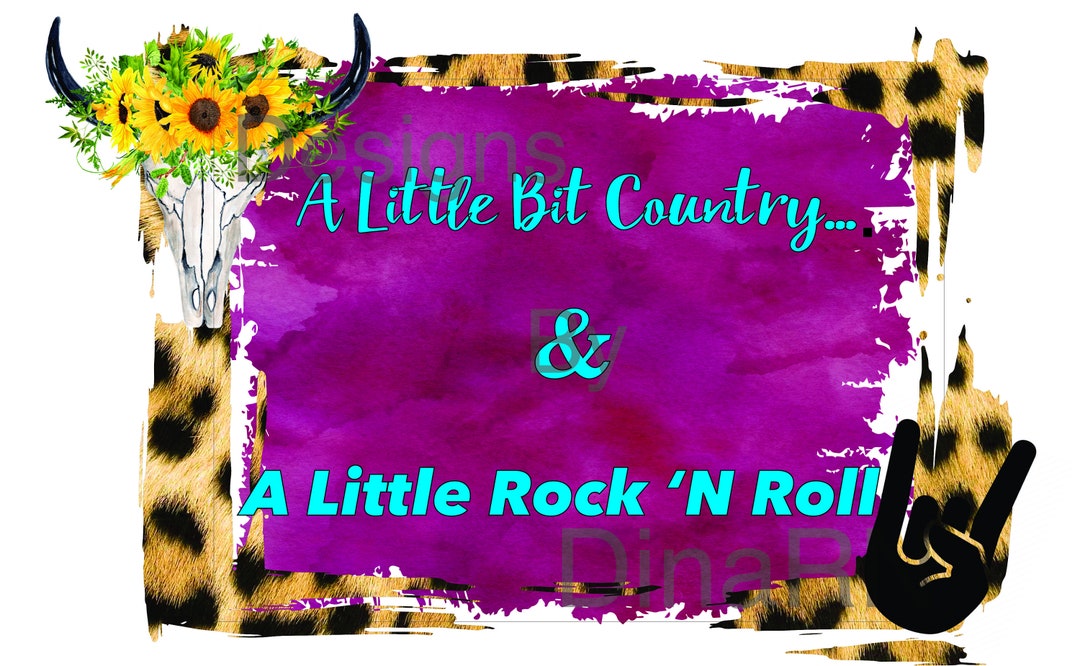 A Little Bit Country PNG File Etsy