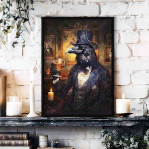 May include: A framed painting of a raven wearing a top hat and a bow tie, holding a glass of amber liquid. The raven is sitting in a dimly lit room with a fireplace and other paintings on the walls.