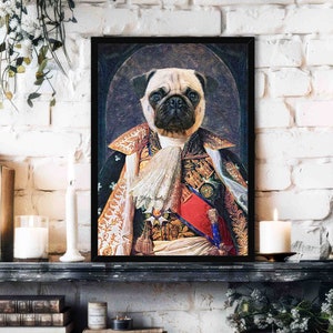 Pug King Art Print - Vintage Historical Royal Painting Style Regal Black & Tan Puppy Dog Portrait Picture Wall Art Decor - Pug Present Gift