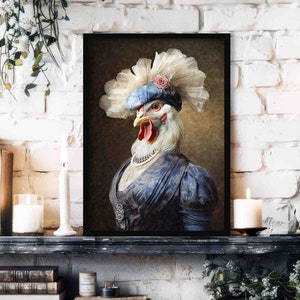 Chicken Lady Wall Art Print // Vintage Painting Style Portrait of Bird with Victorian Dress- Animal Living Room Kitchen Home Decor Poster
