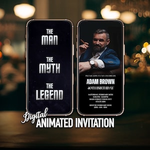 Digitale mannen verjaardagsuitnodiging, The Man The Legend, mannen uitnodiging met foto, uitnodiging voor mannen, geanimeerde uitnodiging, mobiel en bewerkbaar