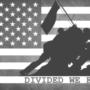 Divided We Fall Iwo Jima Flag raising American Flag SVG