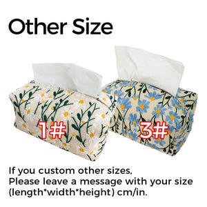 May include: Two tissue box covers with floral embroidery. One cover has white flowers on a beige background, labeled "1#." The other cover has blue flowers on a beige background, labeled "3#." The text "If you custom other sizes, Please leave a message with your size (length*width*height) cm/in." is below the covers.