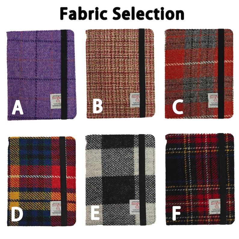 May include: Image shows six fabric samples labeled A through F. Each sample is a rectangular notebook cover with a black elastic band. The covers feature various plaid and tweed patterns in colors like purple, red, and black. The text "Fabric Selection" is at the top.
