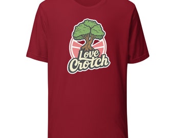 I Love Crotch Unisex t-shirt
