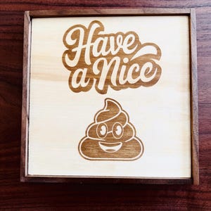 Have a nice poo