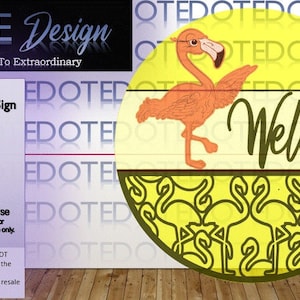 SVG Laser Ready Flamingo Welcome Sign Round