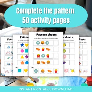Puede incluir: Hojas de patrones con varias imágenes, incluyendo una bicicleta, una estrella y una hamburguesa. El texto "Complete the pattern 50 activity pages" se muestra en un óvalo azul. La parte inferior de la imagen dice "INSTANT PRINTABLE DOWNLOAD".